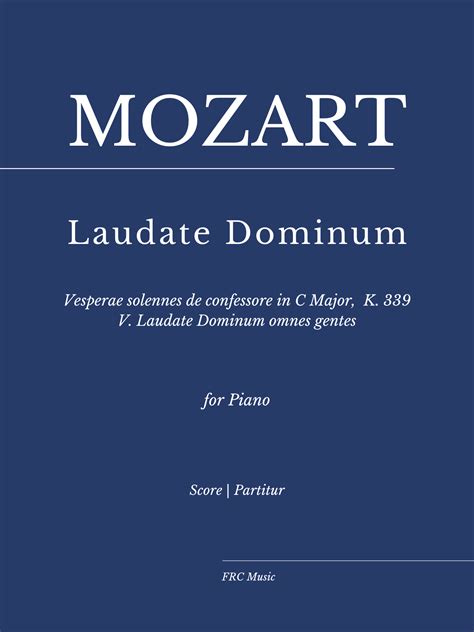Mozart: Laudate Dominum - K. 339 - As Played By Víkingur Ólafsson (Piano)